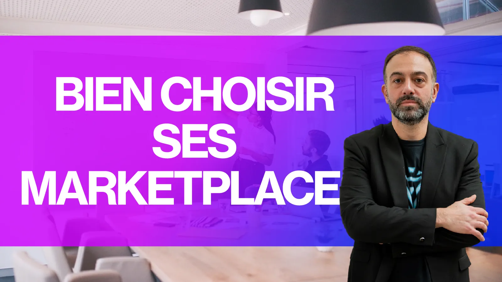 Marketplaces : bien les choisir et les utiliser