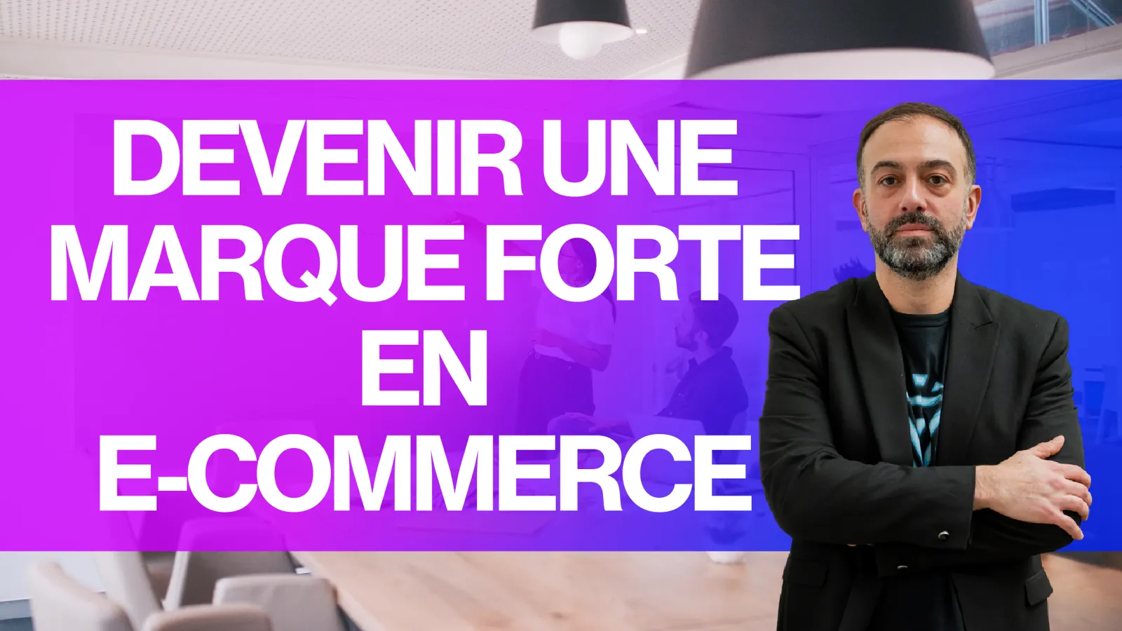 Devenir une marque forte en e-commerce